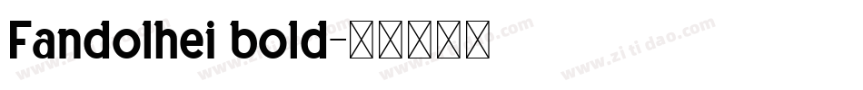 Fandolhei bold字体转换